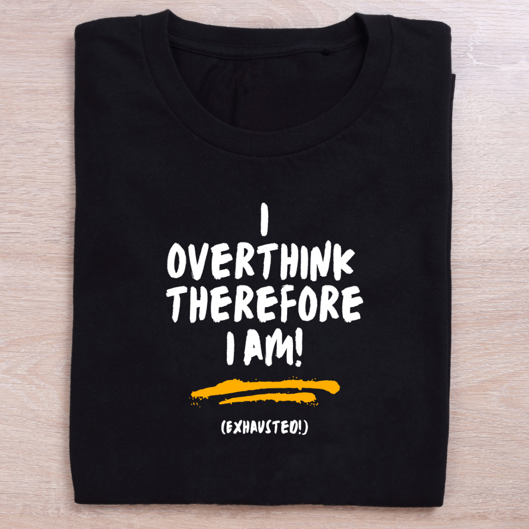 Overthink T-shirt