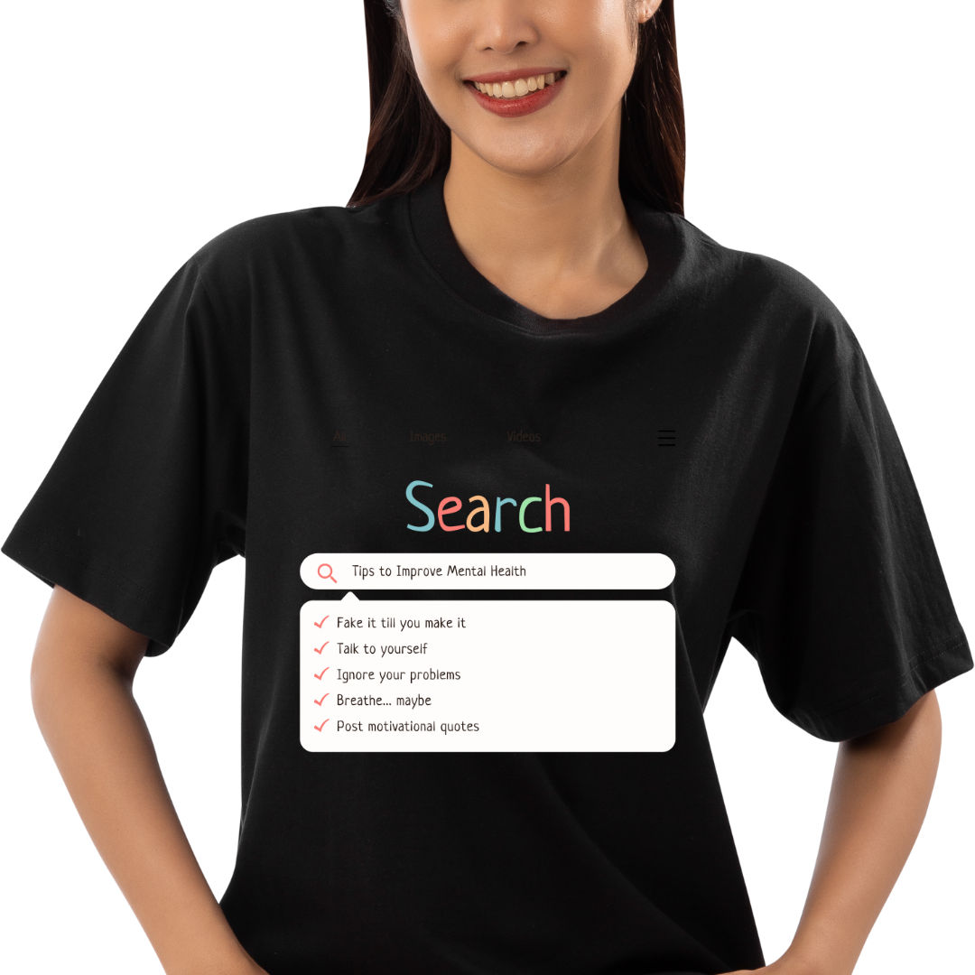 Mental Health Tips Search T-shirt